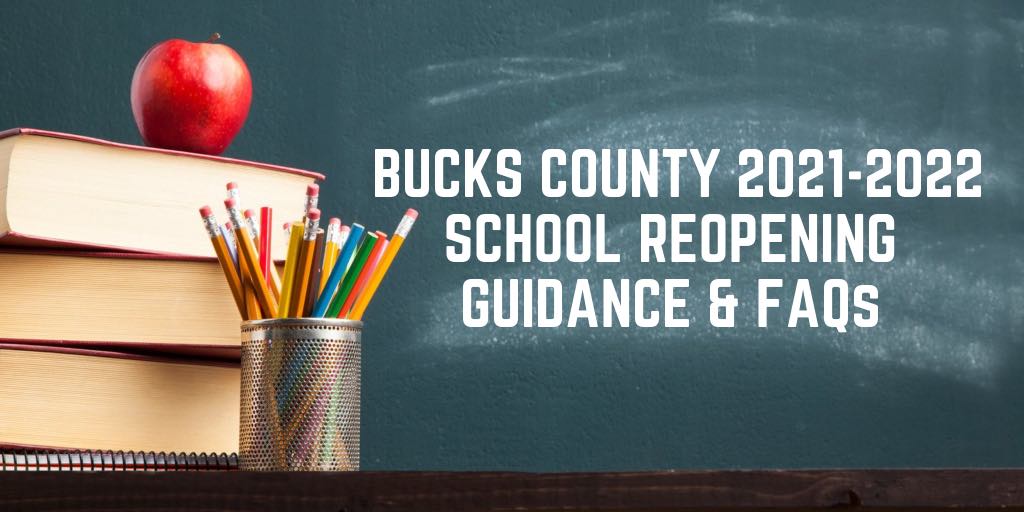 Analysis Of Bucks County's 2021-2022 School Reopening Guidance And ...